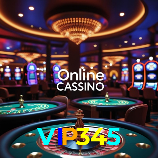 VIP345:Entre no cassino e comece a ganhar agora mesmo!